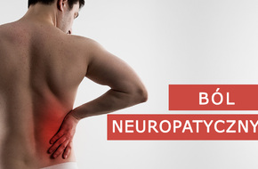 Ból neuropatyczny pleców
